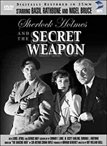 Sherlock Holmes and the Secret Weapon