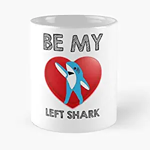 Be My Left Shark Valentine - Super Bowl Halftime 2015 Classic Mug The Funny Coffee Mugs For Halloween, Holiday, Christmas Party Decoration 11 Ounce White Cettire.