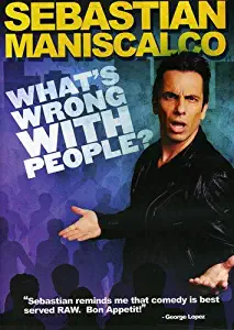 Sebastian Maniscalco: What's Wrong with People?