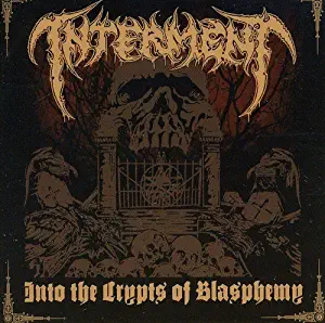 Into the Crypts of Blasphemy