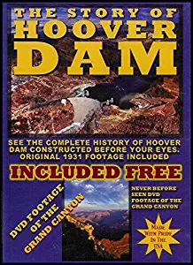 The Story of Hoover Dam (See the Complete History of Construction, Original 1931 Footage Included) [Limited Collector's Edition]