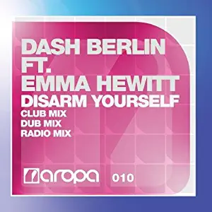 Disarm Yourself by Dash Berlin