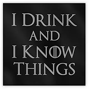 I Drink and I Know Things 2" Metal Fridge Magnet