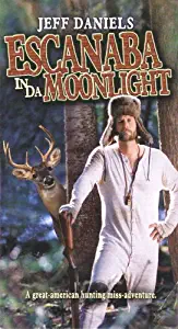 Escanaba in Da Moonlight [VHS]