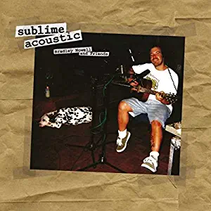 Acoustic: Bradley Nowell & Friends [LP]