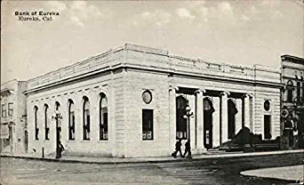 Street View of Bank of Eureka Eureka, California CA Original Vintage Postcard