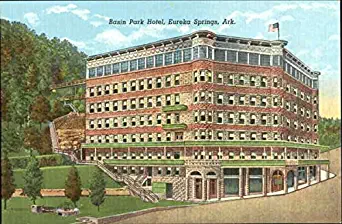 Basin Park Hotel Eureka Springs, Arkansas AR Original Vintage Postcard