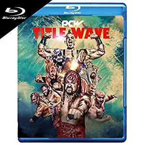 Pacific Coast Wrestling (PCW) - Title Wave BluRay (Brian Cage, Pentagon Jr., Willie Mack, Mr. 450)